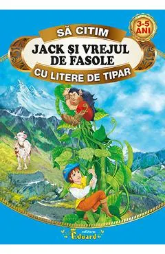 Coperta cărții Jack si vrejul de fasole - Sa citim cu litere de tipar
