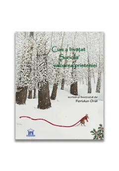 Coperta cărții Cum a învățat Șoricilă valoarea prieteniei