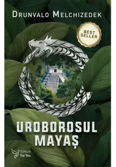 Coperta cărții Uroborosul mayaș