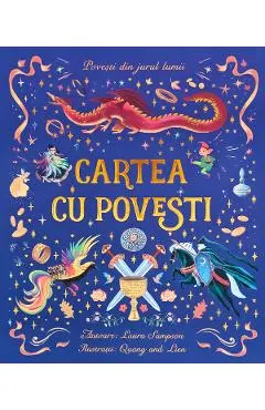 Coperta cărții Cartea cu povesti. Povesti din jurul lumii