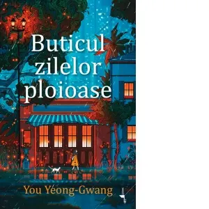 Coperta cărții Buticul zilelor ploioase