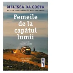 Coperta cărții Femeile de la capătul lumii