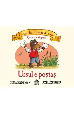 Coperta cărții Ursul e postas. Povesti din Padurea de stejar