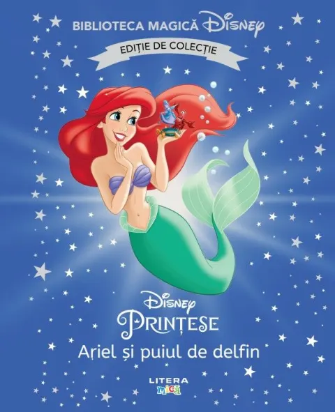 Coperta cărții Ariel si puiul de delfin. Disney. Biblioteca magica. Editie de colectie