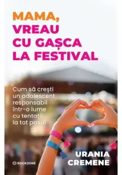 Coperta cărții Mama, vreau cu gașca la festival
