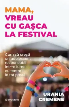 Coperta cărții Mama, vreau cu gașca la festival