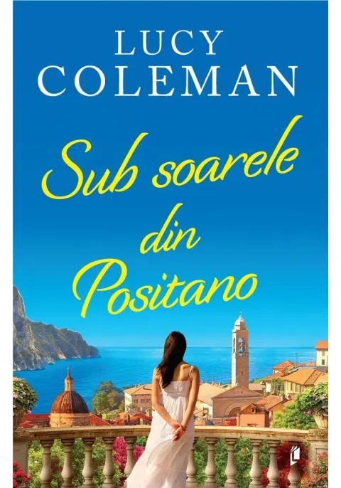 Coperta cărții Sub soarele din Positano