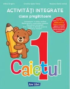 Coperta cărții Activitati integrate, clasa pregatitoare. Caietul 1