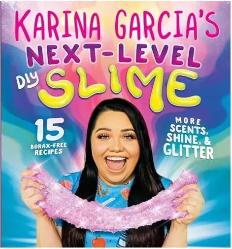Coperta cărții Karina Garcia's Next-Level DIY Slime
