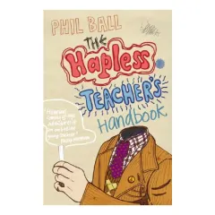 Coperta cărții The Hapless Teacher's Handbook