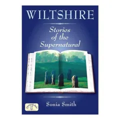 Coperta cărții Wiltshire Stories of the Supernatural