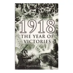 Coperta cărții 1918 Year Of Victories