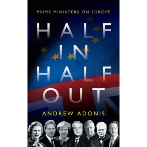 Coperta cărții Half In, Half Out: Prime Ministers On Europe