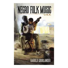 Coperta cărții Negro Folk Music U. S. A.