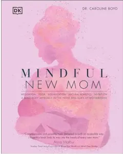 Coperta cărții Mindful New Mom