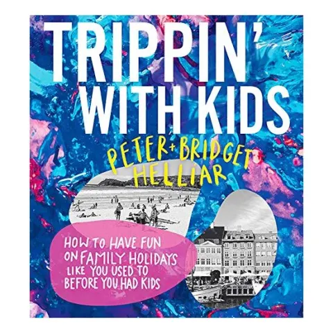 Coperta cărții Trippin' with Kids