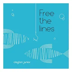 Coperta cărții Free the Lines, CLAYTON JUNIOR