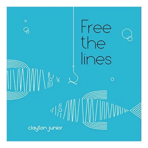 Coperta cărții Free the Lines, CLAYTON JUNIOR