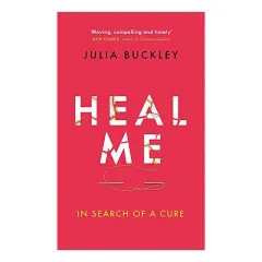 Coperta cărții Heal Me: In Search of a Cure
