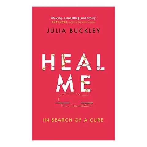 Coperta cărții Heal Me: In Search of a Cure