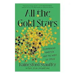 Coperta cărții All the Gold Stars, Rainesford Stauffer