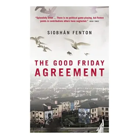Coperta cărții Good Friday Agreement