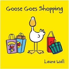 Coperta cărții Goose Goes Shopping