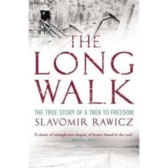 Coperta cărții The Long Walk: The True Story of a Trek to Freedom