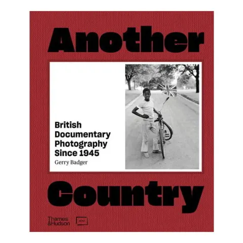 Coperta cărții Another Country: British Documentary Photography Since 1945