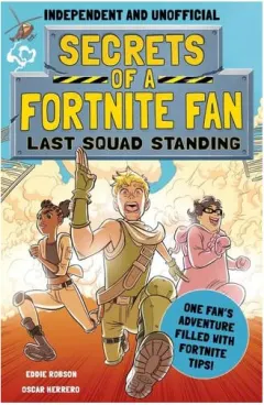 Coperta cărții Secrets of a Fortnite Fan: Last Squad Standing