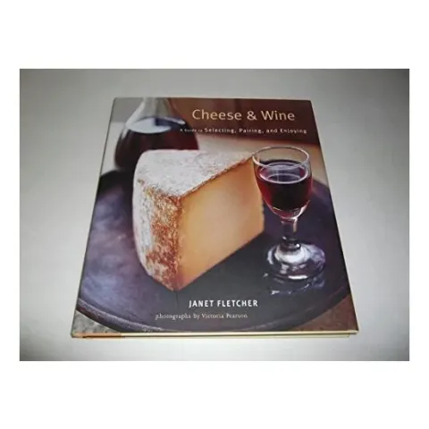 Coperta cărții Cheese & Wine, Janet Fletcher