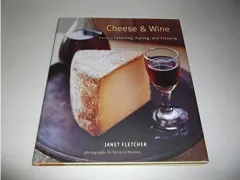 Coperta cărții Cheese & Wine, Janet Fletcher