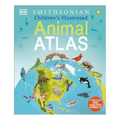 Coperta cărții Smithsonian children's illustrated animal atlas, Jamie Ambrose