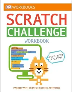 Coperta cărții DK Workbooks : Scratch Challenge Workbook, DK Publishing
