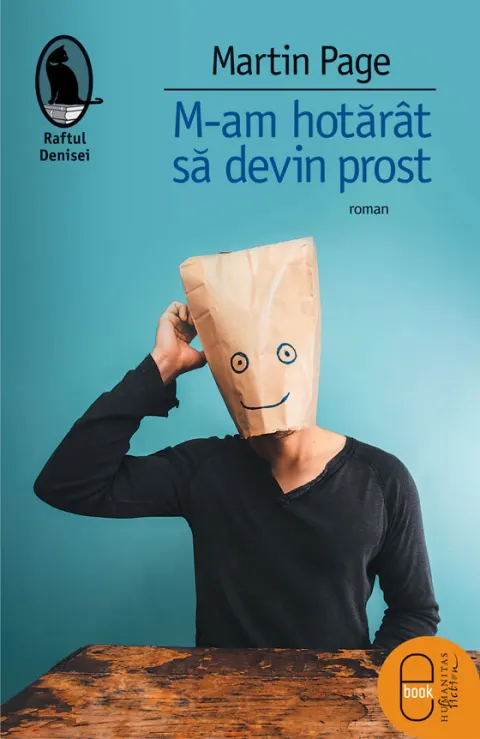Coperta cărții M-am hotarat sa devin prost (ebook)