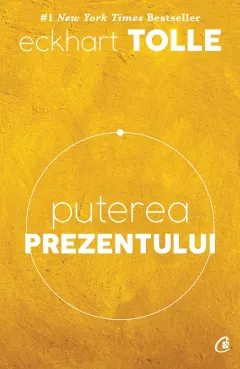 Coperta cărții Puterea prezentului. Ghid de dezvoltare spirituala