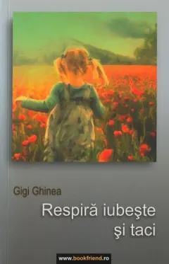 Coperta cărții Respiră, iubește și taci