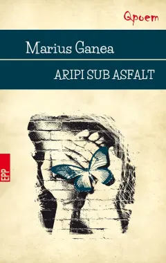Coperta cărții Aripi sub asfalt