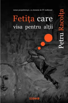 Coperta cărții Fetița care visa pentru alții