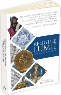Coperta cărții Religiile lumii. Imagini, texte, tradiții