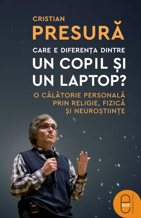 Coperta cărții Care e diferența dintre un copil și un laptop? (ebook)