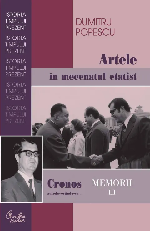 Coperta cărții Cronos autodevorandu-se... Memorii vol. III. Artele in mecenatul etatist (ebook)