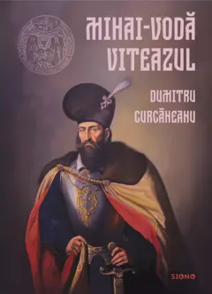 Coperta cărții Mihai-Vodă Viteazul