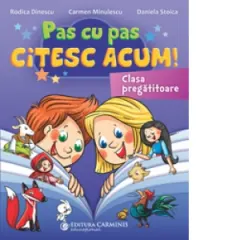 Coperta cărții Pas cu pas citesc acum! Clasa pregatitoare
