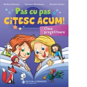 Coperta cărții Pas cu pas citesc acum! Clasa pregatitoare