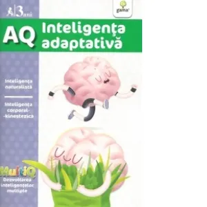 Coperta cărții A.Q. Inteligenta adaptativa (3 ani)