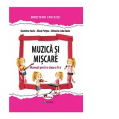Coperta cărții Muzica si miscare. Manual pentru clasa a II-a