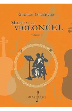 Coperta cărții Manual de violoncel Vol.1