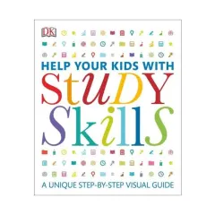 Coperta cărții Help your kids with study skills: a unique step-by-step visual guide