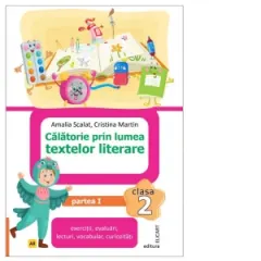 Coperta cărții Calatorie prin lumea textelor literare. Clasa a II-a. Partea 1 (AR). Caiet de lucru. Varianta editurii ART KLETT